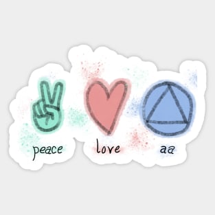 Peace Love AA Sticker